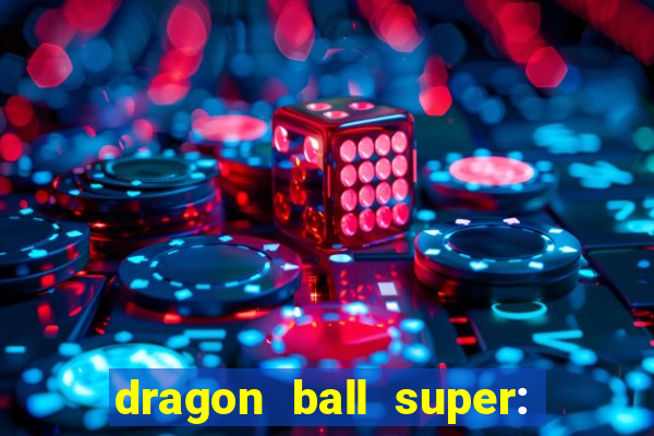 dragon ball super: super hero dublado download